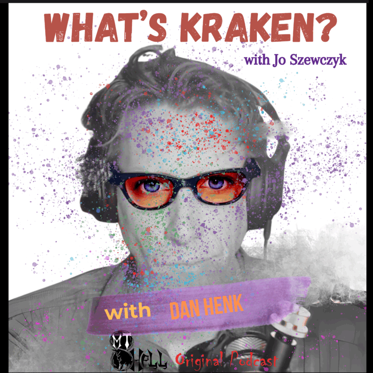 Podcast cover for What’s Kraken? with Jo Szewczyk featuring guest Dan Henk. Stylized black-and-white photo with colorful paint splatter, red glasses, headphones, and a microphone. Text highlights tattoo artist and horror author Dan Henk as guest. Branded with Empty Hell Original Podcast logo.