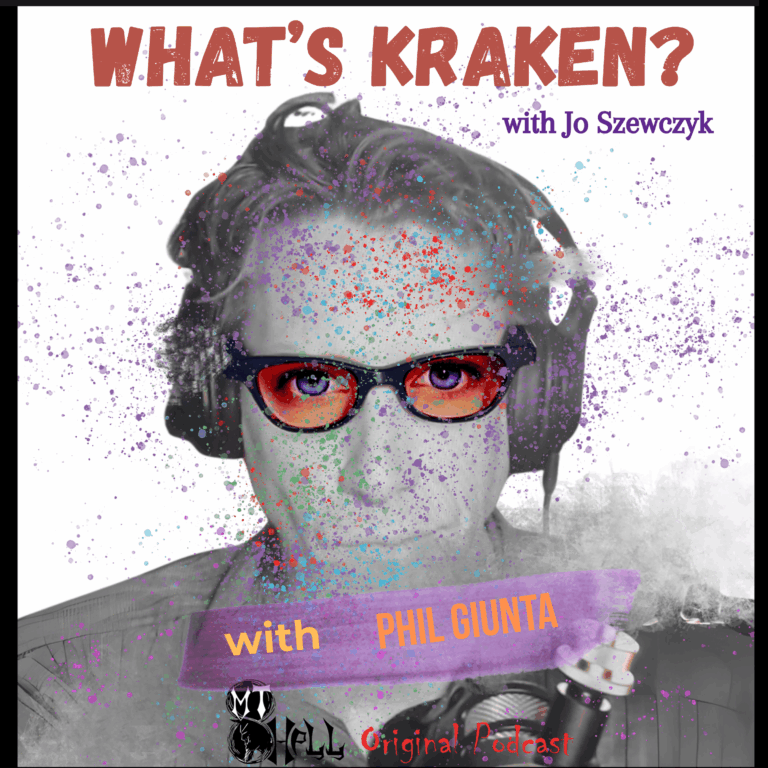 Podcast cover for What’s Kraken? with Jo Szewczyk featuring paranormal mystery author Phil Giunta. Stylized black-and-white image with splatter paint effects, featuring red-tinted glasses, headphones, and microphone. Text highlights Phil Giunta as guest. Branded with Empty Hell Original Podcast logo.